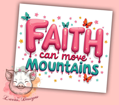 Faith Can Move Mountains, Retro Christian Tumbler, Inspirational Bible Verse, 20oz Sublimation Wrap, Vintage Faith Drinkware, Christian Gift for Her, Motivational Tumbler Sublimation Lara' s Designs 