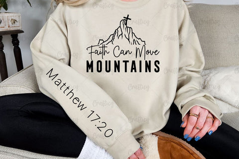 Faith can move mountains Sleeve SVG Design SVG Designangry 