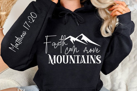 Faith Can Move Mountains Sleeve SVG Design SVG Regulrcrative 