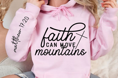 Faith Can Move Mountains Sleeve SVG Design SVG Regulrcrative 