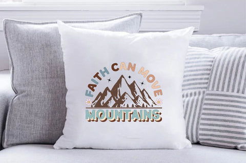 Faith Can Move Mountains Sublimation SVGArt 