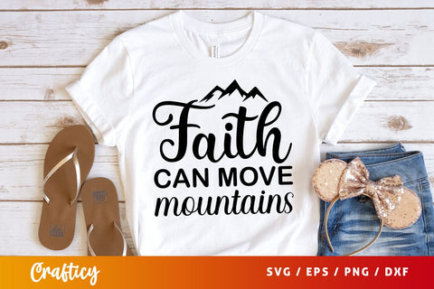 faith can move mountains Svg Design SVG Designangry 
