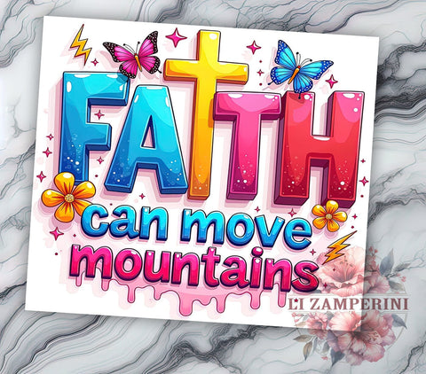 Faith Can Move Mountains Tumbler, Bible Verse Design, 20oz Tumbler Wrap, Sublimation Design, Christian Gift, Retro Faith Tumbler, Inspirational Drinkware, Unique Religious Sublimation Li Zamperini 