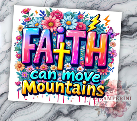Faith Can Move Mountains Tumbler, Bible Verse Design, 20oz Tumbler Wrap, Sublimation Design, Christian Gift, Retro Faith Tumbler, Inspirational Drinkware, Unique Religious Sublimation Li Zamperini 