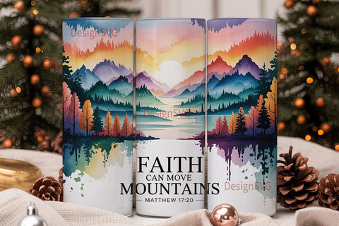 Faith Can Move Mountains Tumbler Wrap Sublimation DesignSVG 