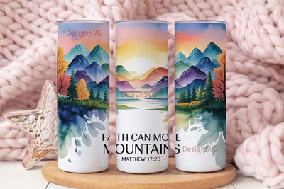 Faith Can Move Mountains Tumbler Wrap Sublimation DesignSVG 