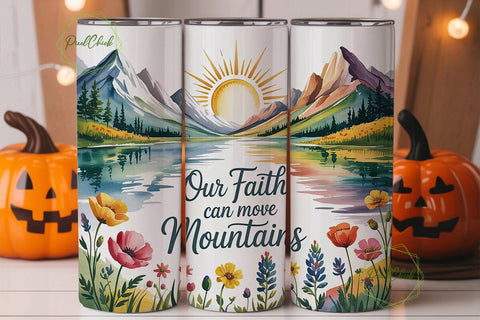 Faith Can Move Mountains Tumbler Wrap Sublimation PixelChick 
