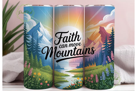 Faith Can Move Mountains Tumbler Wrap Sublimation PixelChick 