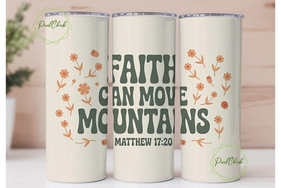 Faith Can Move Mountains Tumbler Wrap Sublimation PixelChick 