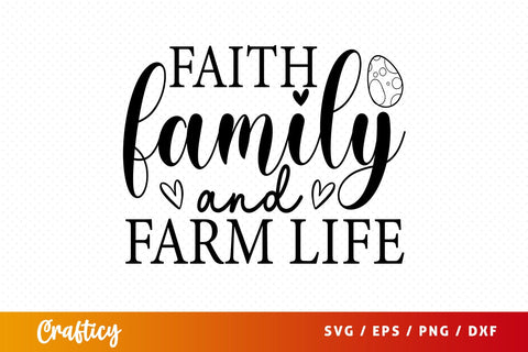 Faith family and farm life SVG Design SVG Designangry 