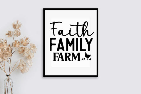 Faith family farm SVG Design SVG Designangry 