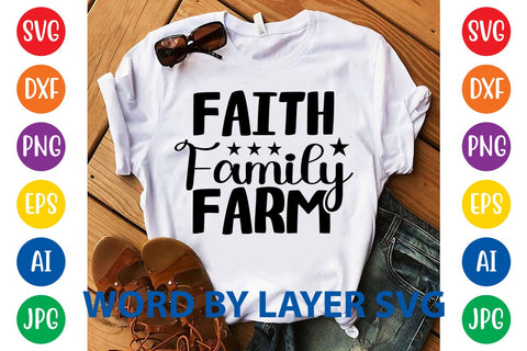 Faith Family Farm SVG DESIGN SVG Rafiqul20606 
