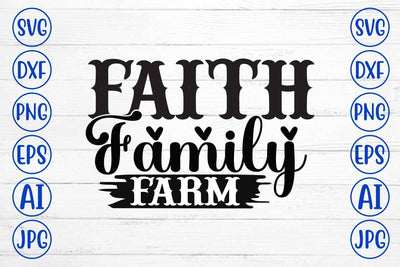 Faith Family Farm SVG Design SVG Syaman 