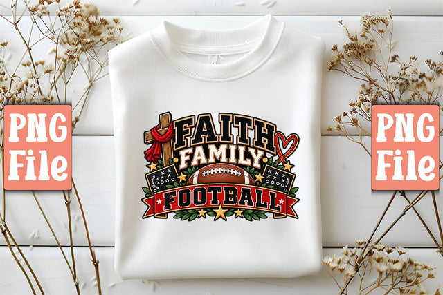 Faith Family Football PNG Sublimation Craftlabsvg24 