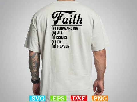 Faith Forwarding All Issues To Heaven svg Svg,Christian Svg, Religious Shirt, Jesus Svg, God Svg, Faith PNG, Christian Svg SVG Creativeart88 