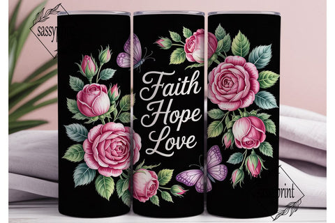 Faith Hope Love 20oz Tumbler Wrap Sublimation sassyprint 