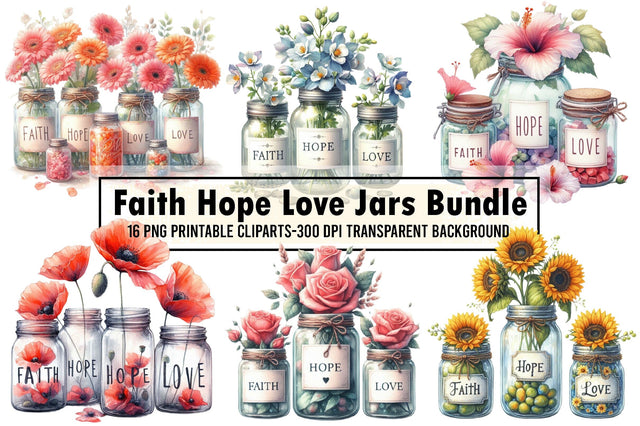 Faith Hope Love Jars Sublimation Bundle Sublimation designartist 