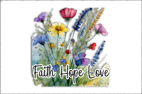 Faith Hope Love Png Bible Verse Shirt Christian Png Jesus Sublimation Design Inspirational Quotes Digital Download Flower Clipart Graphic Sublimation Jagonath Roy 