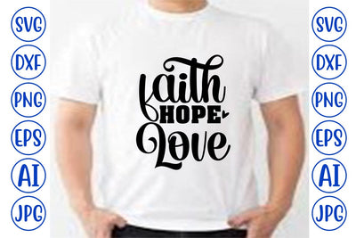 Faith Hope Love SVG SVG Syaman 