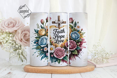 Faith Hope Love Tumbler Wrap Sublimation sassyprint 