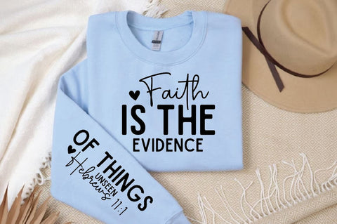 Faith is the Evidence Sleeve SVG Design, Christian Sleeve SVG, Faith SVG Design, Jesus Sleeve SVG SVG Regulrcrative 