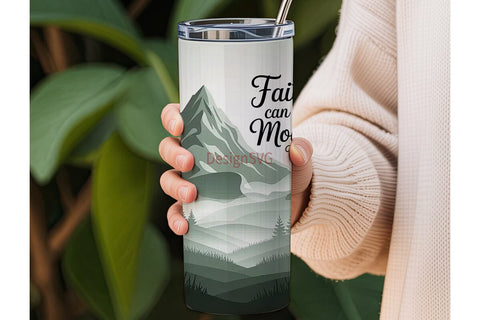 Faith Moves Mountains Tumbler Wrap Sublimation DesignSVG 