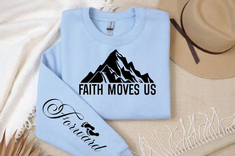 Faith Moves Us Sleeve SVG Design, Christian Sleeve SVG, Faith SVG Design, Jesus Sleeve SVG SVG Regulrcrative 