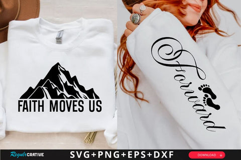 Faith Moves Us Sleeve SVG Design, Christian Sleeve SVG, Faith SVG Design, Jesus Sleeve SVG SVG Regulrcrative 