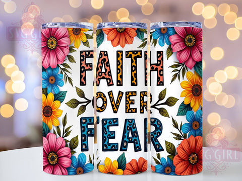 Faith Over Fear 20oz Tumbler Wrap Sublimation Design, Straight Tapered Tumbler Wrap, Inspirational Christian Bible Jesus Tumbler Png, Instant Digital Download Sublimation SvggirlplusArt 