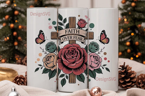 Faith Over Fear 20oz Tumbler Wrap Sublimation DesignSVG 