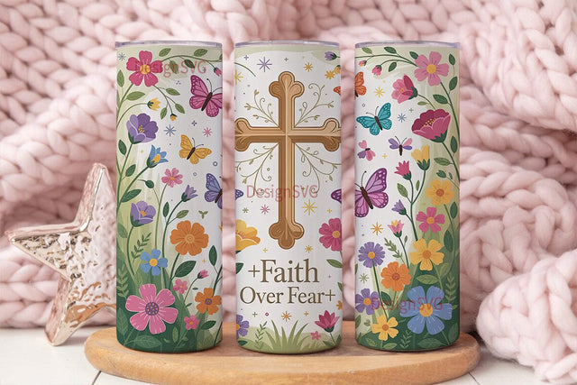 Faith Over Fear 20oz Tumbler Wrap Sublimation DesignSVG 
