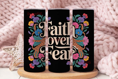 Faith Over Fear 20oz Tumbler Wrap Sublimation DesignSVG 