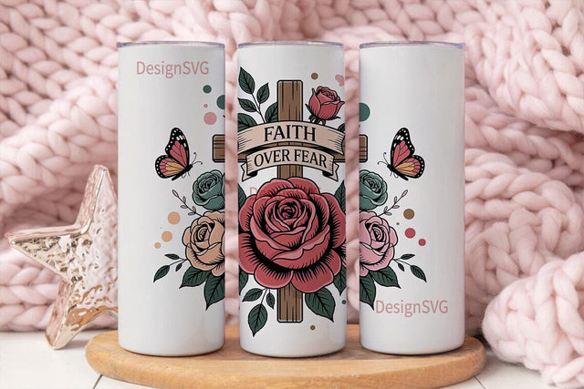 Faith Over Fear 20oz Tumbler Wrap Sublimation DesignSVG 