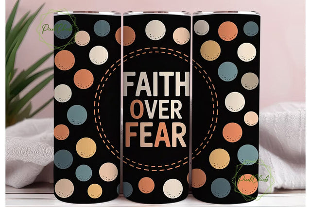 Faith Over Fear 20oz Tumbler Wrap Sublimation PixelChick 