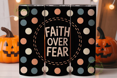 Faith Over Fear 20oz Tumbler Wrap Sublimation PixelChick 