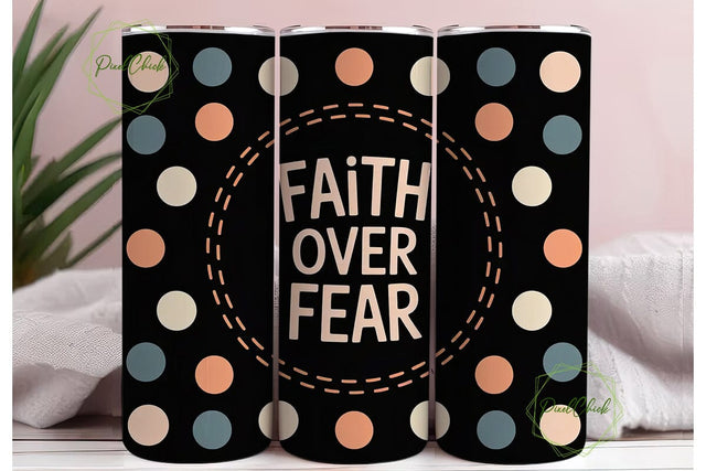 Faith Over Fear 20oz Tumbler Wrap Sublimation PixelChick 