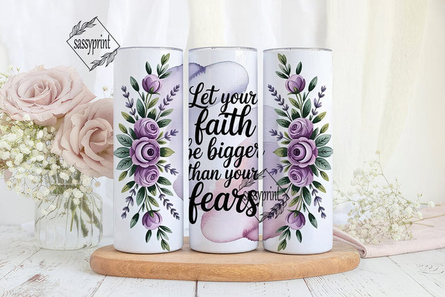 Faith Over Fear 20oz Tumbler Wrap Sublimation sassyprint 