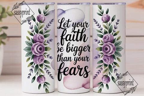 Faith Over Fear 20oz Tumbler Wrap Sublimation sassyprint 