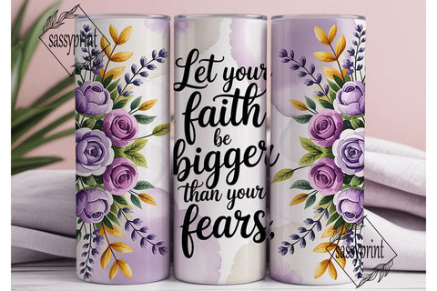 Faith Over Fear 20oz Tumbler Wrap Sublimation sassyprint 