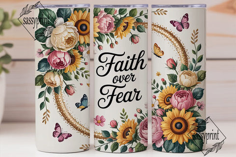 Faith Over Fear 20oz Tumbler Wrap Sublimation sassyprint 