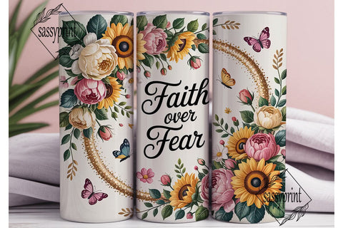 Faith Over Fear 20oz Tumbler Wrap Sublimation sassyprint 
