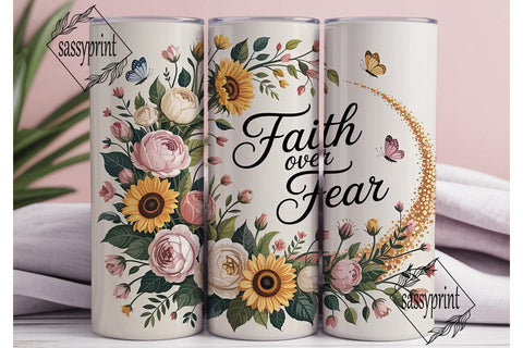 Faith Over Fear 20oz Tumbler Wrap Sublimation sassyprint 