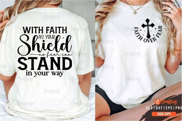 Faith over fear Front and Back SVG T shirt Design SVG Designangry 