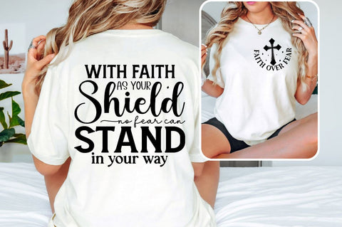 Faith over fear Front and Back SVG T shirt Design SVG Designangry 