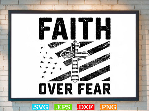 Faith Over Fear Shirt ,Christian Svg, Religious Shirt, Jesus Svg, God Svg, Faith PNG, Christian Svg SVG Creativeart88 