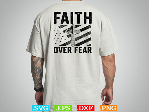 Faith Over Fear Shirt ,Christian Svg, Religious Shirt, Jesus Svg, God Svg, Faith PNG, Christian Svg SVG Creativeart88 