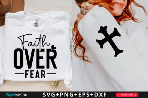 Faith Over Fear Sleeve SVG Design, Christian Sleeve SVG, Faith SVG Design, Jesus Sleeve SVG SVG Regulrcrative 