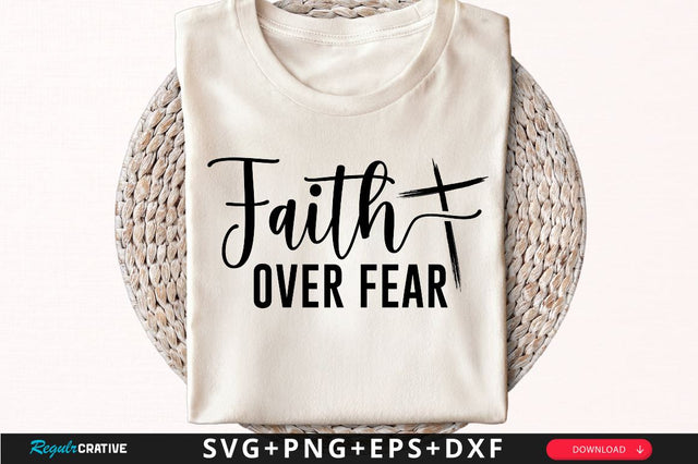 Faith over fear Sleeve SVG Design, Christian Sleeve SVG, Faith SVG Design, Jesus Sleeve SVG SVG Regulrcrative 