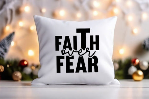 faith over fear svg Design SVG Designangry 