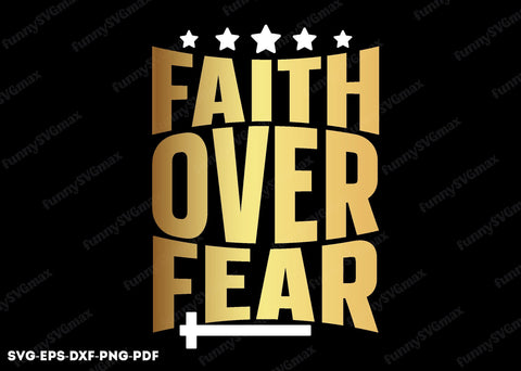 faith over fear svg SVG designstore 